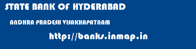 STATE BANK OF HYDERABAD  ANDHRA PRADESH VISAKHAPATNAM    banks information 